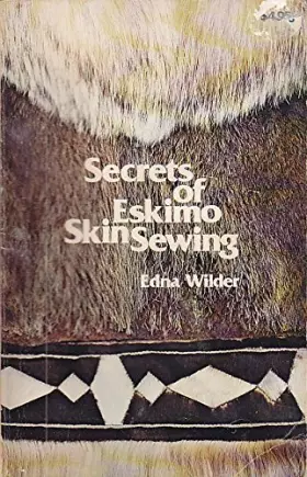 Couverture du produit · Secrets of Eskimo Skin Sewing