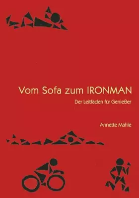 Couverture du produit · Vom Sofa zum Ironman. Der Leitfaden für Genussmenschen