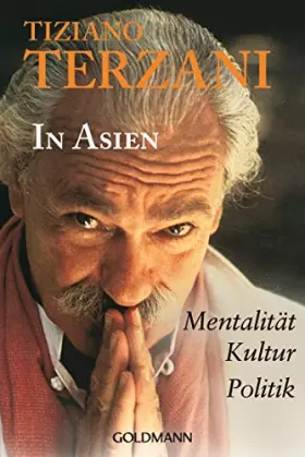 Couverture du produit · In Asien: Mentalität · Kultur · Politik