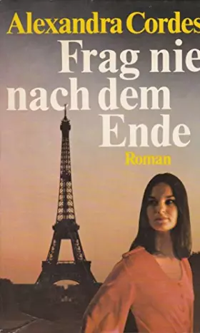 Couverture du produit · Frag nie nach dem Ende.