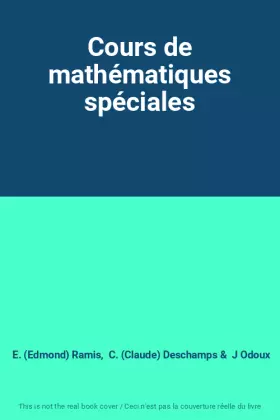 Couverture du produit · Cours de mathématiques spéciales