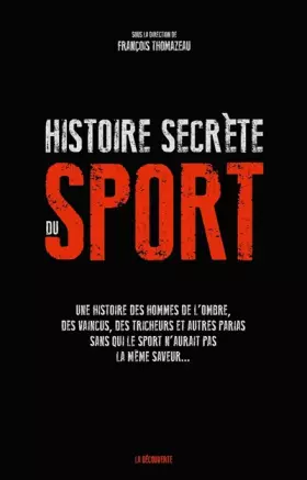 Couverture du produit · Histoire secrète du sport