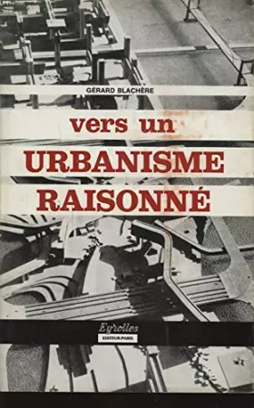 Couverture du produit · VERS UN URBANISME RAISONNE