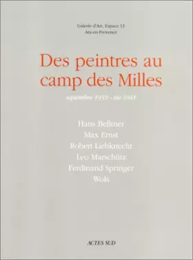Couverture du produit · Des peintres au camp des milles