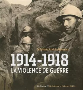 Couverture du produit · 1914-1918: La violence de guerre