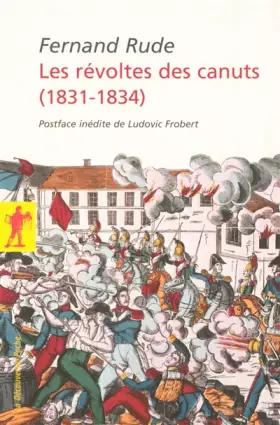 Couverture du produit · Les révoltes des canuts (1831-1834)