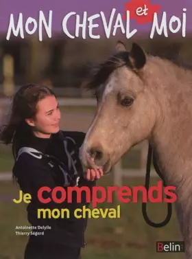 Couverture du produit · Je comprends mon cheval