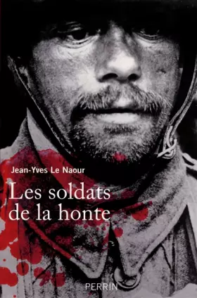 Couverture du produit · Les soldats de la honte