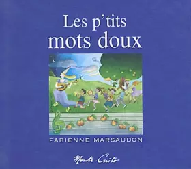 Couverture du produit · Les p'tits mots doux : 12 chansons tendres (CD audio inclus)