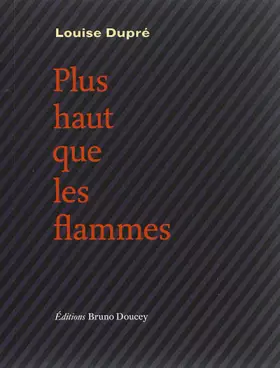 Couverture du produit · Plus haut que les flammes