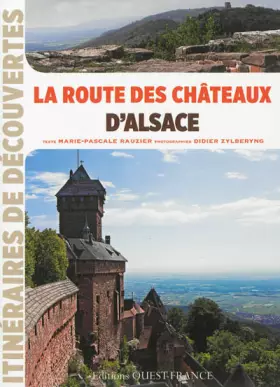Couverture du produit · LA ROUTE DES CHATEAUX D'ALSACE