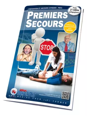 Couverture du produit · Livre Premiers secours - Prévention et Secours Civiques PSC1