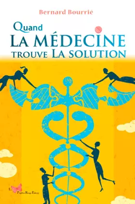 Couverture du produit · Quand La Médecine Trouve La Solution