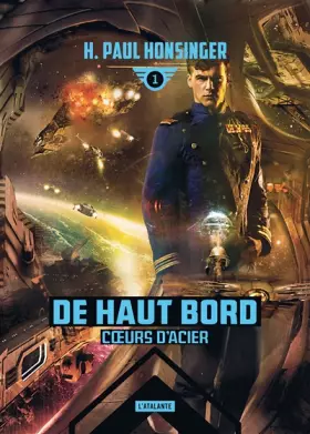 Couverture du produit · COEURS D ACIER: DE HAUT BORD LIVRE 1