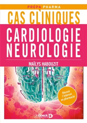 Couverture du produit · Cas cliniques en cardiologie et neurologie