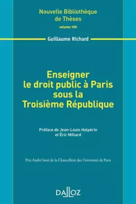 Couverture du produit · Enseigner le droit public à Paris sous la Troisième République - Volume 150