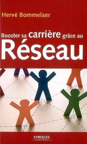 Couverture du produit · Booster sa carrière grâce au Réseau