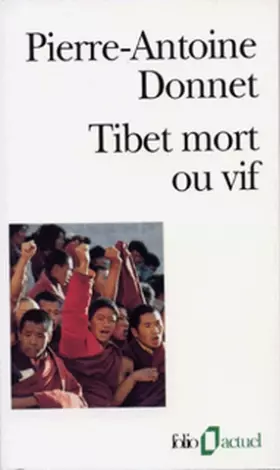 Couverture du produit · Tibet mort ou vif