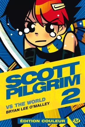 Couverture du produit · Scott Pilgrim, Tome 2: Scott Pilgrim ed couleur
