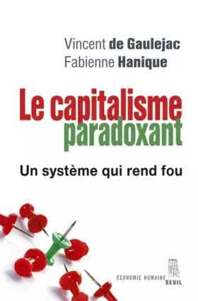 Couverture du produit · Le Capitalisme paradoxant. Un système qui rend fou