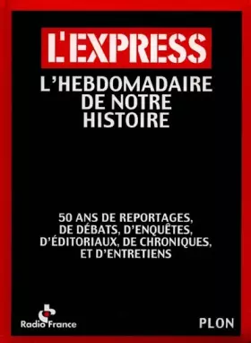Couverture du produit · L'Express, l'hebdomadaire de notre histoire (CD inclus)