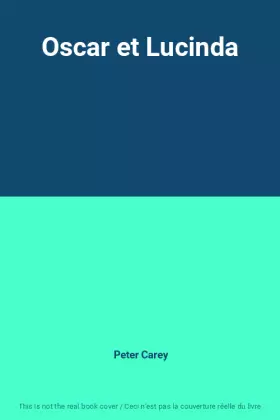 Couverture du produit · Oscar et Lucinda