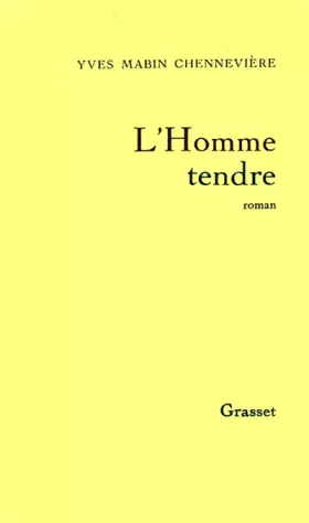 Couverture du produit · L'homme tendre