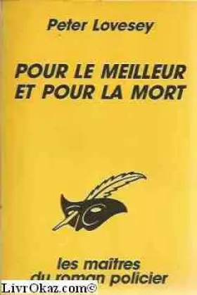 Couverture du produit · Pour le meilleur et pour la mort