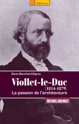 Couverture du produit · Viollet Le Duc (1814-1879)