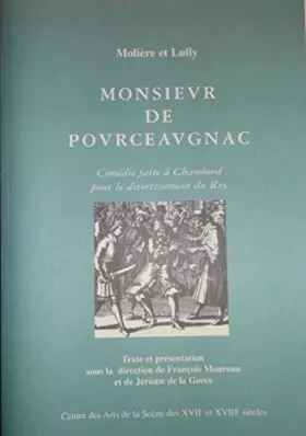 Couverture du produit · Monsieur de Pourceaugnac : Comédie faite à Chambord pour le divertissement du Roy