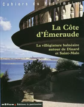 Couverture du produit · Côte d'Emeraude. La villegiature balnéaire autour de Dinar et Saint-Malo