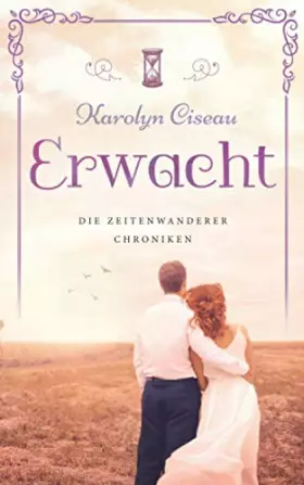 Couverture du produit · Erwacht - Die Zeitenwanderer-Chroniken