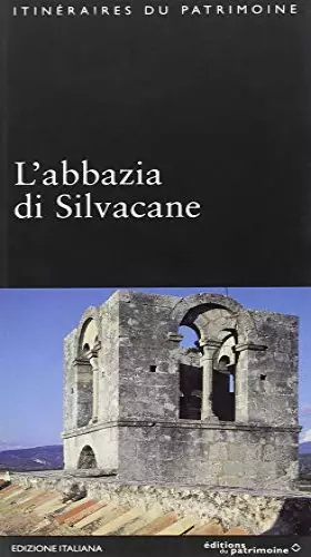 Couverture du produit · L'Abbaye de Silvacane (édition italienne)