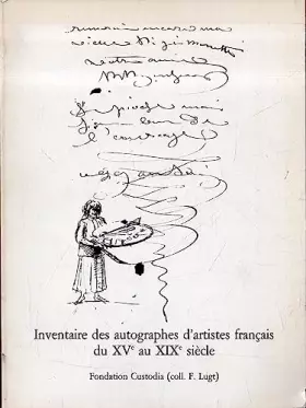 Couverture du produit · Inventaire des autographes d'artistes français du XVe au XIXe siècle
