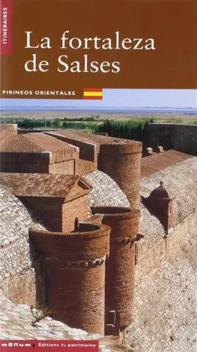 Couverture du produit · La Forteresse de Salses -Espagnole-