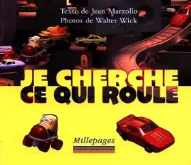 Couverture du produit · Je cherche ce qui roule