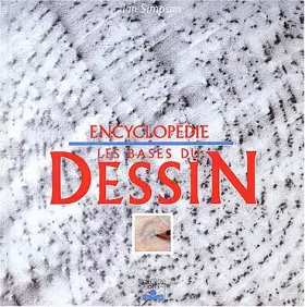 Couverture du produit · Encyclopédie : Les Bases du dessin