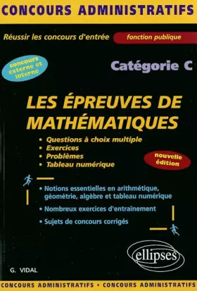 Couverture du produit · Les épreuves de mathématiques catégorie C