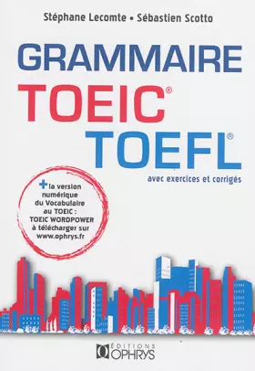 Couverture du produit · Grammaire TOEIC TOEFL + la version numérique du vocabulaire TOEIC