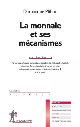 Couverture du produit · La monnaie et ses mécanismes