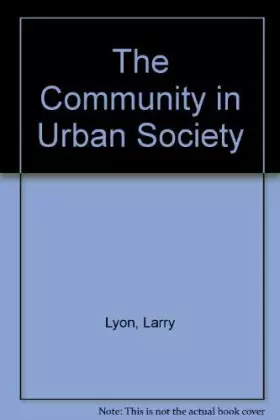 Couverture du produit · The Community in Urban Society