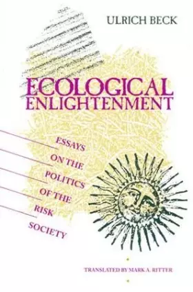 Couverture du produit · Ecological Enlightenment: Essays on the Politics of the Risk Society