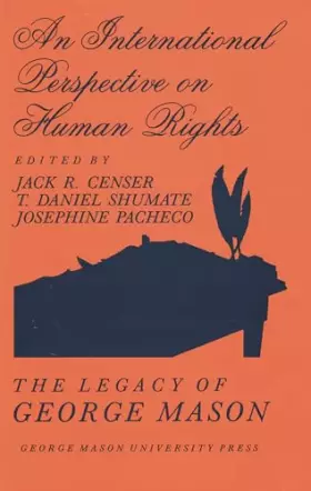 Couverture du produit · An International Perspective on Human Rights: The Legacy of George Mason