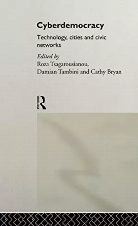 Couverture du produit · Cyberdemocracy: Technology, Cities and Civic Networks