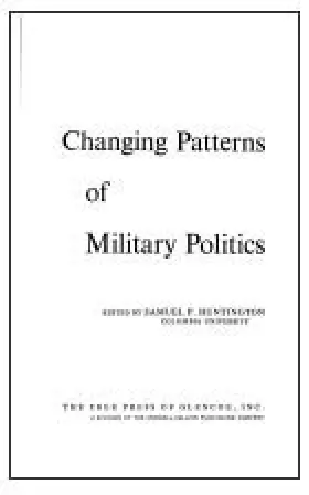 Couverture du produit · Changing Patterns of Military Politics