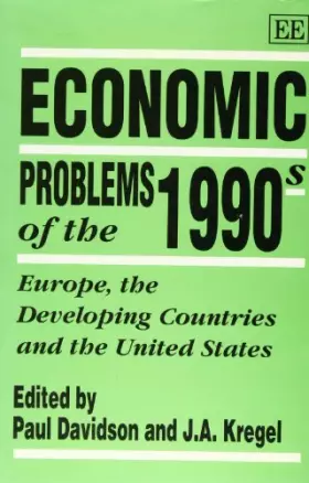 Couverture du produit · Economic PROBLEMS OF THE 1990s: Europe, the Developing Countries and the United States