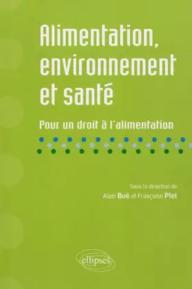 Couverture du produit · Alimentation environnement & santé pour un droit à l'alimentation