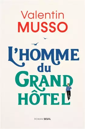 Couverture du produit · L'Homme du Grand Hôtel