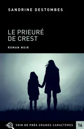 Couverture du produit · Le prieuré de Crest