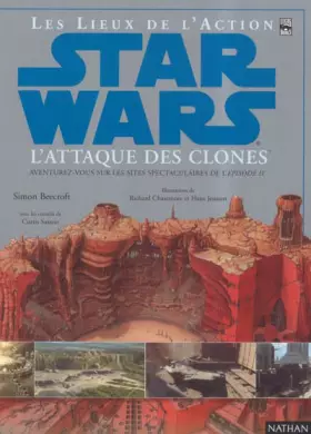 Couverture du produit · Star Wars, épisode 2 : Les lieux de l'action